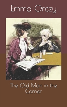 The Old Man in the Corner