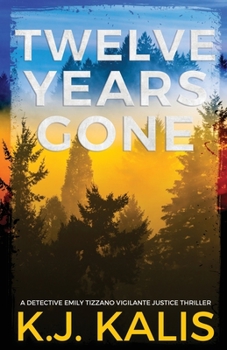 Paperback Twelve Years Gone Book