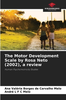 Paperback The Motor Development Scale by Rosa Neto (2002), a review Book