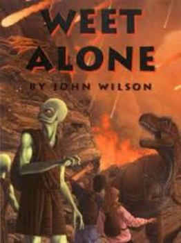 Weet Alone - Book #3 of the Weet