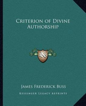 Paperback Criterion of Divine Authorship Book