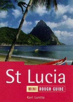 Paperback The Mini Rough Guide to St. Lucia, 1st Edition: The Rough Guide Book