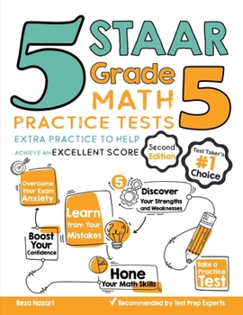 Paperback 5 STAAR Grade 5 Math Practice Tests: Extra Practice to Help Achieve an Excellent Score Book