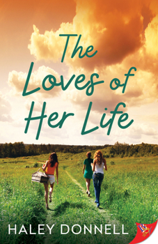 Paperback The Loves of Her Life Book