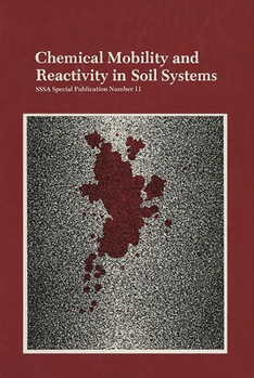 Misc. Chemical Mobility and Reactivity in Soil Systems Book