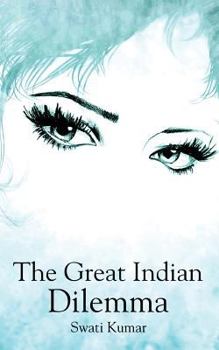 Paperback The Great Indian Dilemma Book