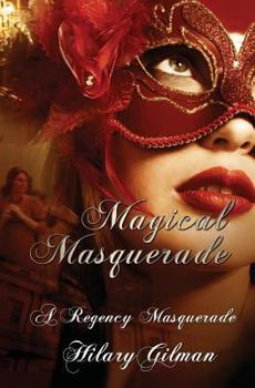Paperback Magical Masquerade: A Regency Masquerade Book