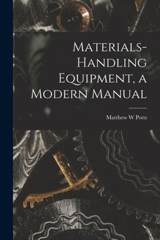 Paperback Materials-handling Equipment, a Modern Manual Book