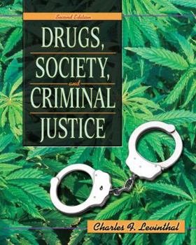 Paperback Drugs, Society, and Criminal Justice Book