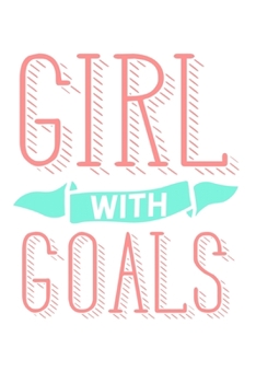 Girl with Goals: 6x9 120 pages dot grid | Your personal Diary