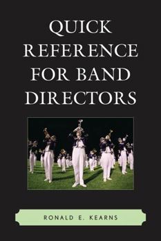 Paperback Quick Reference for Band Directors Book