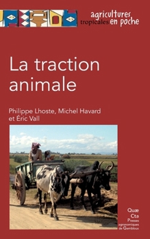 Paperback La traction animale [French] Book