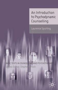 Paperback An Introduction to Psychodynamic Counselling Book