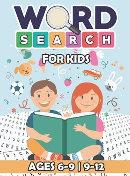 Hardcover Word Search for Kids Ages 6-9 9-12: Educational Word Search Puzzles for Classroom and Homeschool Use, Kids Word Search Books Book