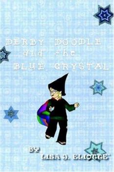 Hardcover Derby Doodle and the Blue Crystal Book
