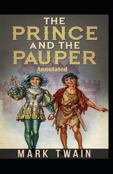 Paperback The Prince and the Pauper Annotated Book