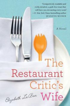 Paperback The Restaurant Critic's Wife Book