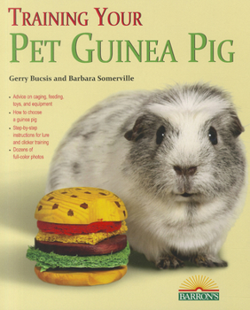 Paperback Training Your Pet Guinea Pig Book