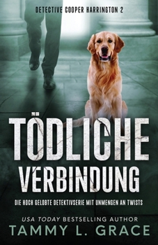 Paperback Tödliche Verbindung: Die hoch gelobte Detektivserie mit Unmengen an Twists [German] Book