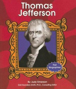 Thomas Jefferson (First Biographies) - Book  of the First Biographies