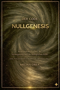 Der Code: Nullgenesis (German Edition)