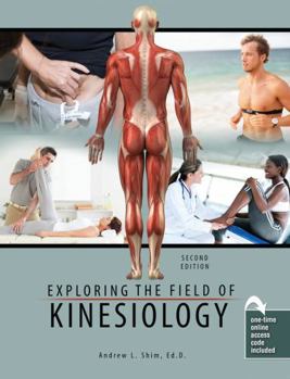 Paperback Exploring the Field of Kinesiology Book