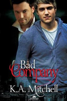 Bad Company - Book #1 of the Bad in Baltimore