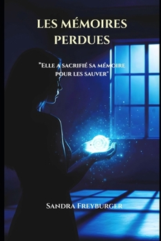 Paperback Les Memoires Perdues [French] Book