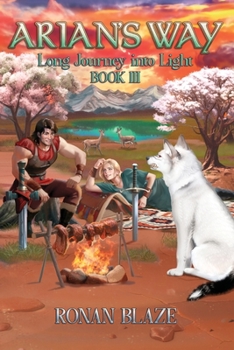 Paperback Arian's Way: Long Journey Into Light Book III Book