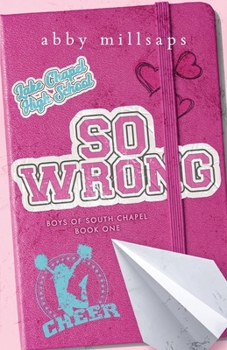 So Wrong: A Why Choose Sports Romance (Boys of South Chapel)