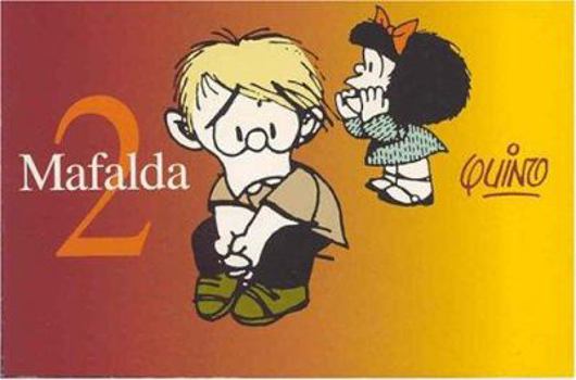 Mafalda 2 - Book #2 of the Mafalda (Spain)
