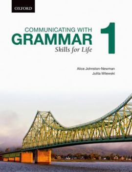 Paperback Communicating with Grammar: Skills for Life 1 Book