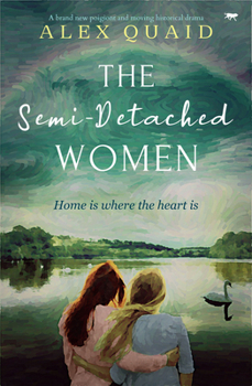 Paperback The Semi-Detached Women: A Brand New Poignant and Moving Historical Drama Book