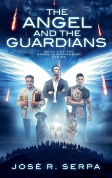 Paperback The Angel and the Guardians Book