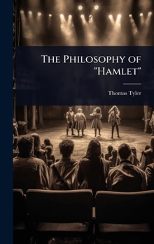 Hardcover The Philosophy of "Hamlet" Book