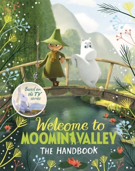 Hardcover Welcome to Moominvalley The Handbook Book