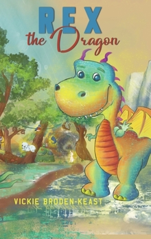 Hardcover Rex the Dragon Book