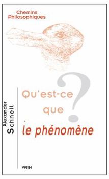 Paperback Qu'est-Ce Que Le Phenomene? [French] Book