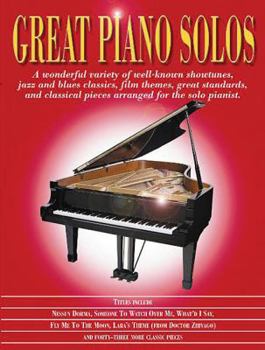 Paperback Great Piano Solos: The Red Book: A Wonderful Variety of Well-Known Showtunes, Jazz and Blues Classics, Film Themes, Great Standards and Classical Piec Book