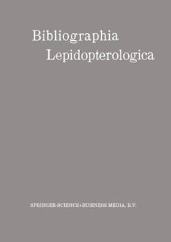 Bibliographia Lepidopterologica (Classic Reprint)