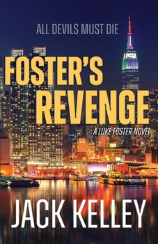 Paperback Foster's Revenge: All Devils Must Die Book