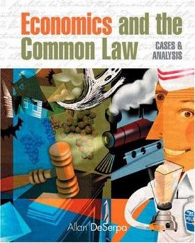 Paperback Economics and the Common Law : Cases and Analysis Book