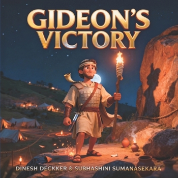 Gideon’s Victory (The Bible Adventure Series)
