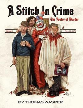 Paperback A Stitch in Crime: The Poetry of Murder Book