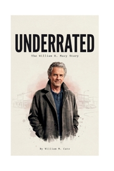 Paperback WILLIAM H.MACY: UNDERRATED Book