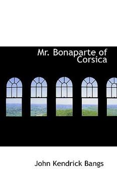 Paperback Mr. Bonaparte of Corsica Book