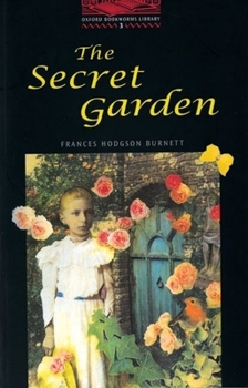 Paperback The Oxford Bookworms Library: Stage 3: 1,000 Headwordsthe ^Asecret Garden Book