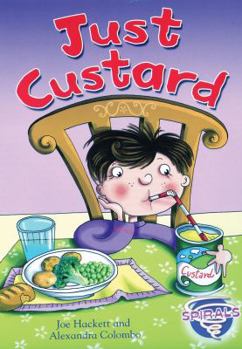 Paperback Just Custard (Spirals) Book
