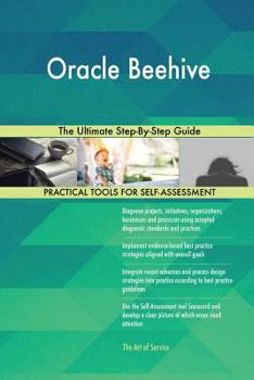 Paperback Oracle Beehive the Ultimate Step-By-Step Guide Book