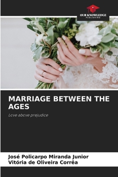 Paperback Marriage Between the Ages Book